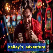 hailey's adventure mod unlimited money